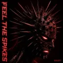 Feel The Spikes by Knurft - Hard Techno cover art