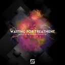 Waiting for Treatment by Koffeintablette, IXAKT - Hard Techno cover art