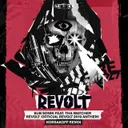 REVOLT (Official REVOLT 2019 Anthem) - Korsakoff Remix by Korsakoff, Sub Sonik, Tha Watcher - Hardcore cover art