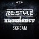 Skream - Original Mix by Korsakoff, Re-Style - Hardcore cover art