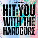 Hit You With The Hardcore - Live Edit by Krause - Uptempo cover art