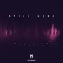 Still Here by Krause, Mediator - Uptempo cover art