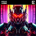 VIBE by KROLV2 - Hardstyle cover art