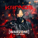 Warzone by Kronos, Last Word - Rawstyle cover art