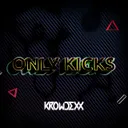 Only Kicks by Krowdexx - Rawstyle cover art