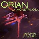 La Monstruosa - Tapage - Krumm & Schief Remix by Krumm & Schief, Orian - Uptempo cover art