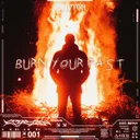 Burn Your Past by KRYPTON - Hard Techno cover art