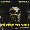 Close To You (Audiotricz Remix) by KSHMR, Maddix, Audiotricz - Hardstyle cover art