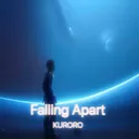 KURORO - Falling Apart by KURORO - Hardstyle cover art