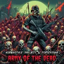Army Of The Dead by Kurwastyle Project, Forschtbar - Uptempo cover art