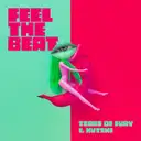Feel The Beat by Kutski, Tears Of Fury - Hardcore cover art