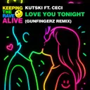 Love You Tonight - Gunfingerz Remix by Kutski, Gunfingerz, Ceci - Hardstyle cover art