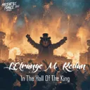 In The Hall Of The King by L'Étrange M. Redan - Hardstyle cover art