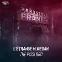 The Pisslord by L'Étrange M. Redan - Hardstyle cover art