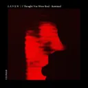 I Thought You Were Real (EA Remix) by L Ʌ V Σ N, EA - Hard Techno cover art