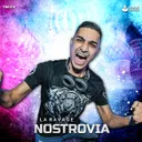 Nostrovia by La Ravage - Frenchcore cover art