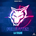 Forgotten by La Teigne - Frenchcore cover art