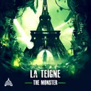 The Monster by La Teigne - Frenchcore cover art