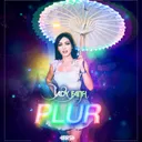 PLUR by Lady Faith - Hardstyle cover art
