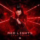 Red Lights by Lady Faith - Hardstyle cover art