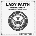 Rising High - Stana's Tech Maniac Remix by Lady Faith, Stana - Hardstyle cover art