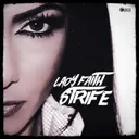 Strife by Lady Faith - Hardstyle cover art