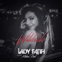 Wildside (feat. Melissa Pixel) by Lady Faith, Melissa Pixel - Hardstyle cover art