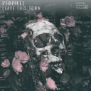 Cover of Leave This Town