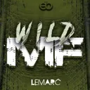 Wild MF - Radio Edit by Lemarc - Hardstyle cover art