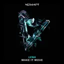 Make It Move by LENA - Hard Techno cover art