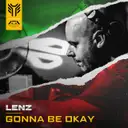 Gonna Be Okay by Lenz - Hardcore cover art