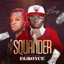 Squander by Lenz, EG Royce - Hardcore cover art