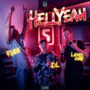 Hell Yeah by Level One, REVIVE, MC DL - Rawstyle cover art