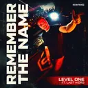 Remember The Name by Level One, Last Word - Rawstyle cover art
