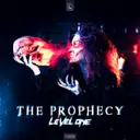 The Prophecy by Level One - Rawstyle cover art