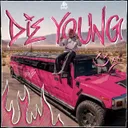 DIE YOUNG by Levenkhan - Frenchcore cover art