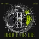 DANCE OR DIE by LIDZTER - Techno cover art