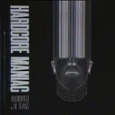 Hardcore Maniac by Lil Texas, Audiofreq - Hardcore cover art