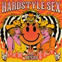Hardstyle Sex by Lil Texas - Hardstyle cover art