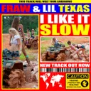 I Like It Slow by Lil Texas, Fraw - Uptempo cover art