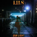 Our Light by LILS - Hardstyle cover art