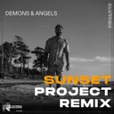 Demons & Angels - Sunset Project Edit by LISTORIO, Sunset Project - Hardstyle cover art