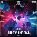 Throw The Dice by LLISO - Hardstyle cover art