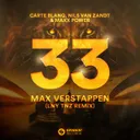 33 Max Verstappen (LNY TNZ Remix) by LNY TNZ, Maxx Power, Carte Blanq, Nils Van Zandt - Hardstyle cover art