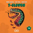 7-ELEVEN by LNY TNZ, Lady Bee, Hans Glock - Hard Techno cover art