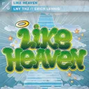 Like Heaven by LNY TNZ, Erich Lennig - Hardstyle cover art