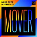 Move Over by LNY TNZ, Ruthless - Hardstyle cover art