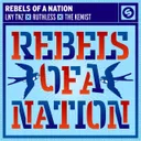 Rebels Of A Nation - Extended Mix by LNY TNZ, The Kemist, Ruthless - Hardstyle cover art