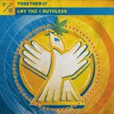 Together by LNY TNZ, Ruthless, Little League - Hardstyle cover art