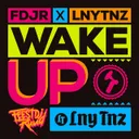 Wake Up by LNY TNZ, FeestDJRuud - Uptempo cover art